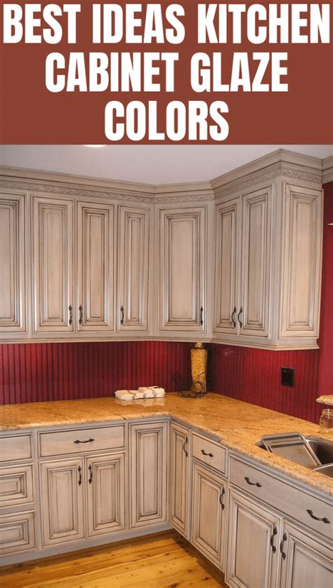 Which Kitchen Cabinet Glaze Colors You Will Choose