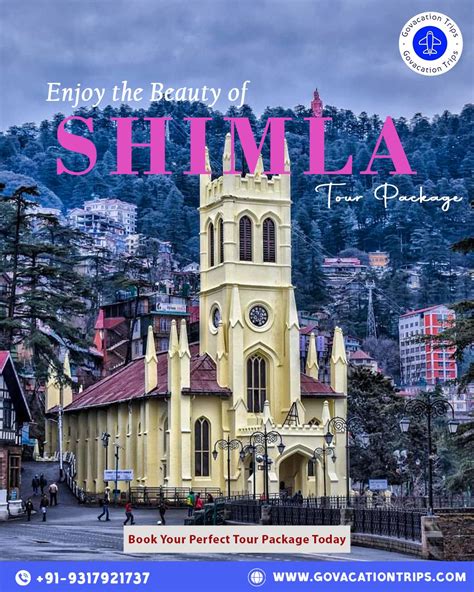 “Escape to the enchanting hill station of Shimla with our exclusive