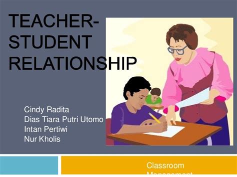 Teacher Student Relationship