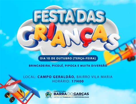 Prefeitura de Barra do Garças promove festa em comemoração ao dia das