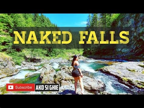 Naked Falls In Washougal Washington A Small Trip From Washington To Portland Youtube