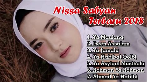 Dato' sri siti nurhaliza, nissa sabyan, taufik batisah — ikhlas 04:00. Nissa Sabyan Gambus Full Album Terbaru & Terupdate 2018 ...