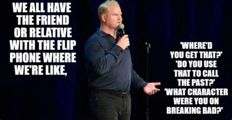 Jim Gaffigan Quotes Others