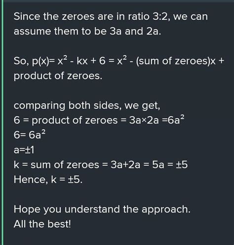 If The Zeros Of X2 Kx6 Are In Ratio 32 Find The Value Of K