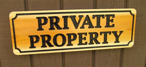 Private Property Carved Cedar Wood Sign Custom Signs