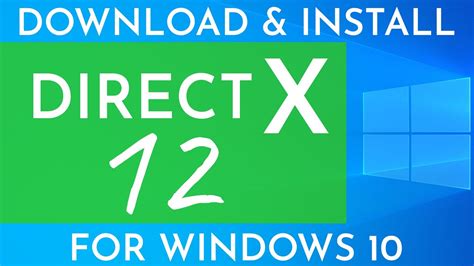 Download Install Directx 12 On Windows 10 Install The Latest Version Of
