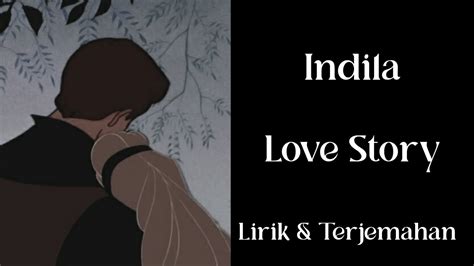 Indila Love Story Kisah Cinta Lirik Dan Terjemahan Youtube