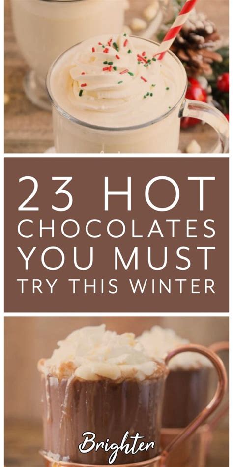 23 Hot Chocolates You Must Try This Winter Brighter Craft Hot Chocolate Recipes Winter Hot