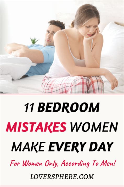 11 biggest mistakes women make in bed lover sphere