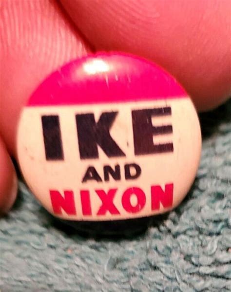 Vtg Ike And Nixon Political Pinback Pin Button G69 Ebay