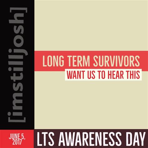 15 Long Term Survivors Want You To Listen To Them Hltsad2017