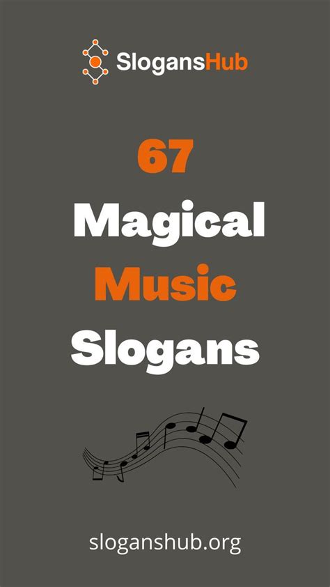 67 Magical Music Slogans And Musical Taglines Slogan Catchy Taglines