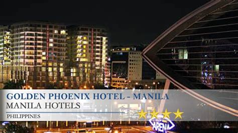 Golden Phoenix Hotel Manila Manila Hotels Philippines Youtube