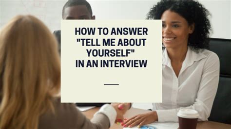 Interview Question Tell Me About Yourself With Answers 60 Off