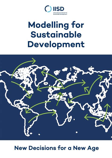 Modelling for Sustainable Development: New decisions for a new age ...