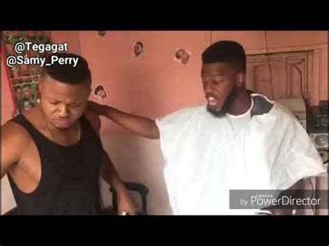 BRODA SHAGGI NIGERIAN BARBERS BEHAVIOUR YouTube