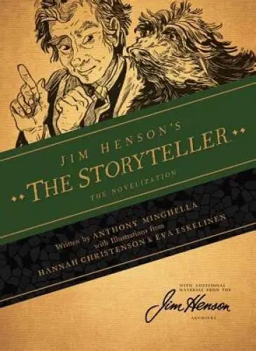 Jim Hensons The Storyteller The Novelization Hardcover By Henson