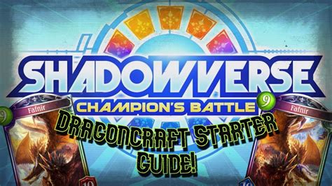 Shadowverse Champions Battle Dragoncraft Starter Guide Youtube