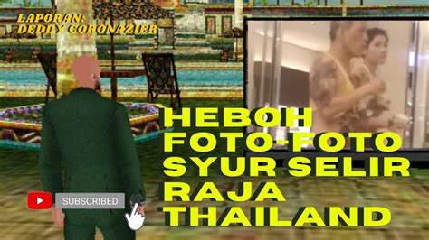 Heboh Foto Foto Syur Selir Raja Thailand Sineenat Tersebar Di Medsos
