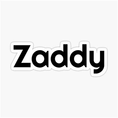 Zaddy Sex Appeal Experience Swag Sticker For Sale By Projectx23