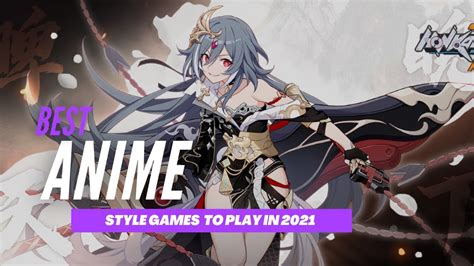 Top 10 Best Anime Style Games To Play In 2021 For Mobile Youtube