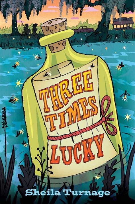 Review Of The Day Three Times Lucky By Sheila Turnage — Fuseeight A