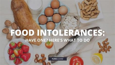 Food Intolerances What To Do If You Have One Yuri Elkaim