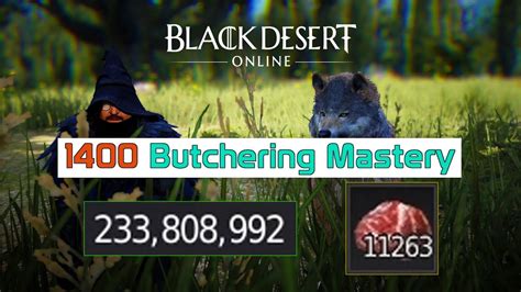 Part 84 Wolf Meat Butchering Brings 230mil Hour 1400 Butchering Mastery Bdo Casual