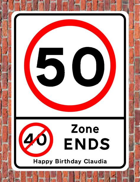 50 Mph 40 Zone Ends Road Style Metal Sign 50th Birthday 50 Years Old