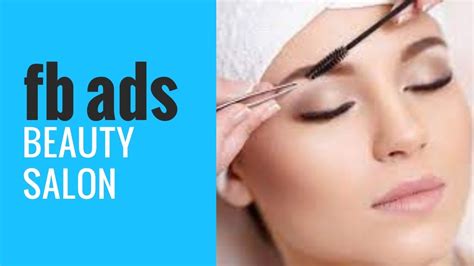 Proven Facebook Ads For Beauty Salon In YouTube