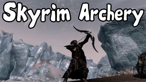 Skyrim How To Get Archery To 100 Fast Youtube