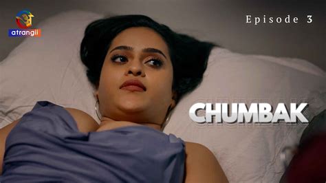 chumbak 2023 atrangii originals hindi xxx web series ep 3