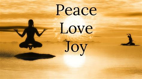 Peace Love And Joy Meditation For Instant Happiness Infused With High Vibration Energy YouTube