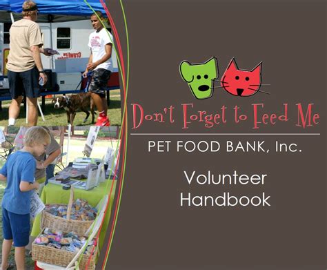 We'll update our online volunteer calendar frequently, so check back often. Volunteer - Don't Forget to Feed Me Pet Food Bank, Inc.