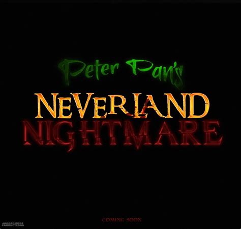 Peter Pans Neverland Nightmare Horror Film Wiki Fandom