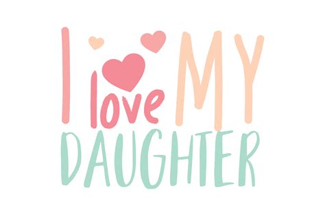 I Love My Daughter Graphic By Thelucky · Creative Fabrica