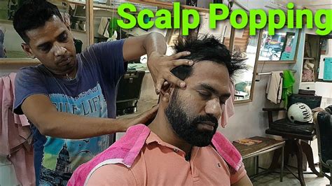 Asmr Scalp Popping Head Massage With Neck Cracking Face Wash By Indian
