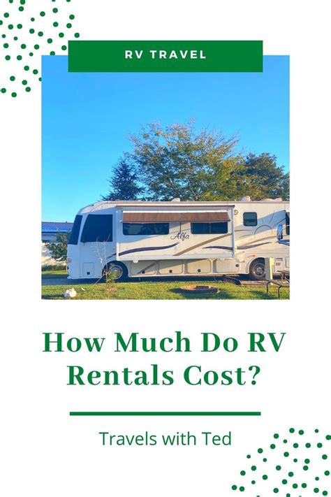 How Much Do Rv Rentals Cost Rv Trip Planner Rv Rental Rv Trips Planning