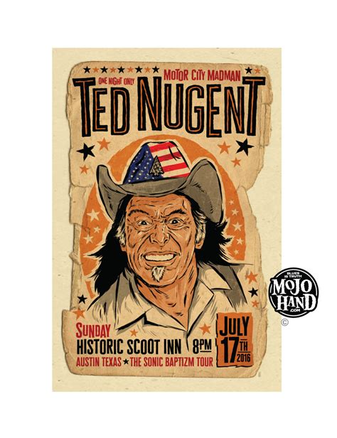 Ted Nugent Concert Poster Mojohand Everything Blues
