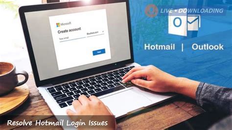 How To Resolve Hotmail Login Issues