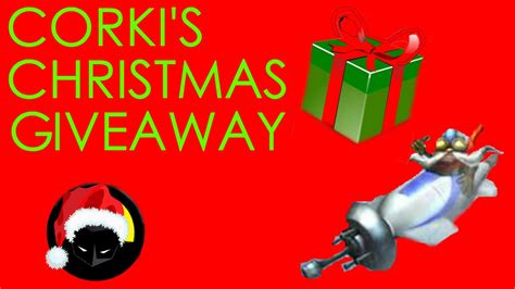 League Of Legends Corki Christmas Giveaway Youtube