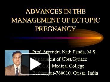PPT ADVANCES IN THE MANAGEMENT OF ECTOPIC PREGNANCY PowerPoint Presentation Free To View