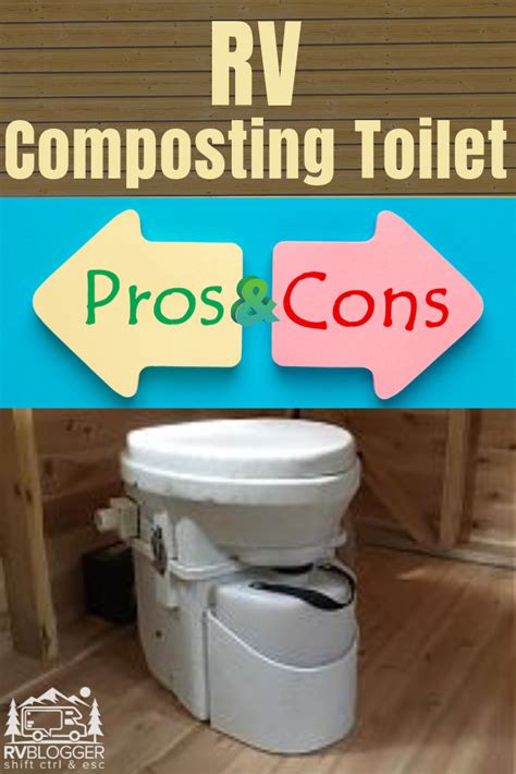 Should You Consider A Composting Toilet For Your Rv In 2020