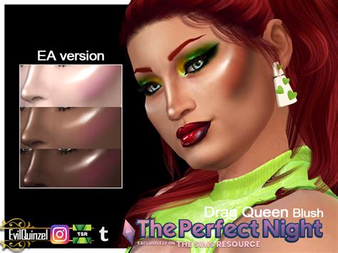 Evilquinzels The Perfect Night Drag Queen Blush Ea Version