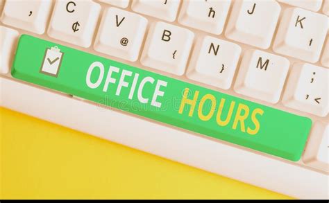 Handwriting Text Writing Office Hours Concept Meaning The Hours Which