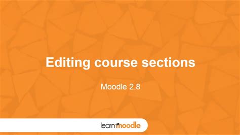 Learn Moodle 2015 Editing Course Sections Youtube