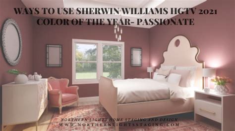 Ways To Use Sherwin Williams Hgtv 2021 Color Of The Year Passionate