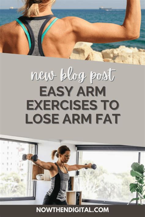 The Best Exercises To Lose Arm Fat Now Then Digital