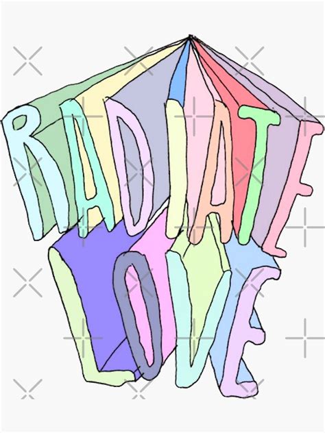 Radiate Love Sticker Sticker By Lifeisgood1 Redbubble