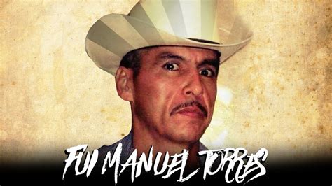 FuÍ Manuel Torres M1 💀 Corridos 2020 Grupo Renuente Youtube